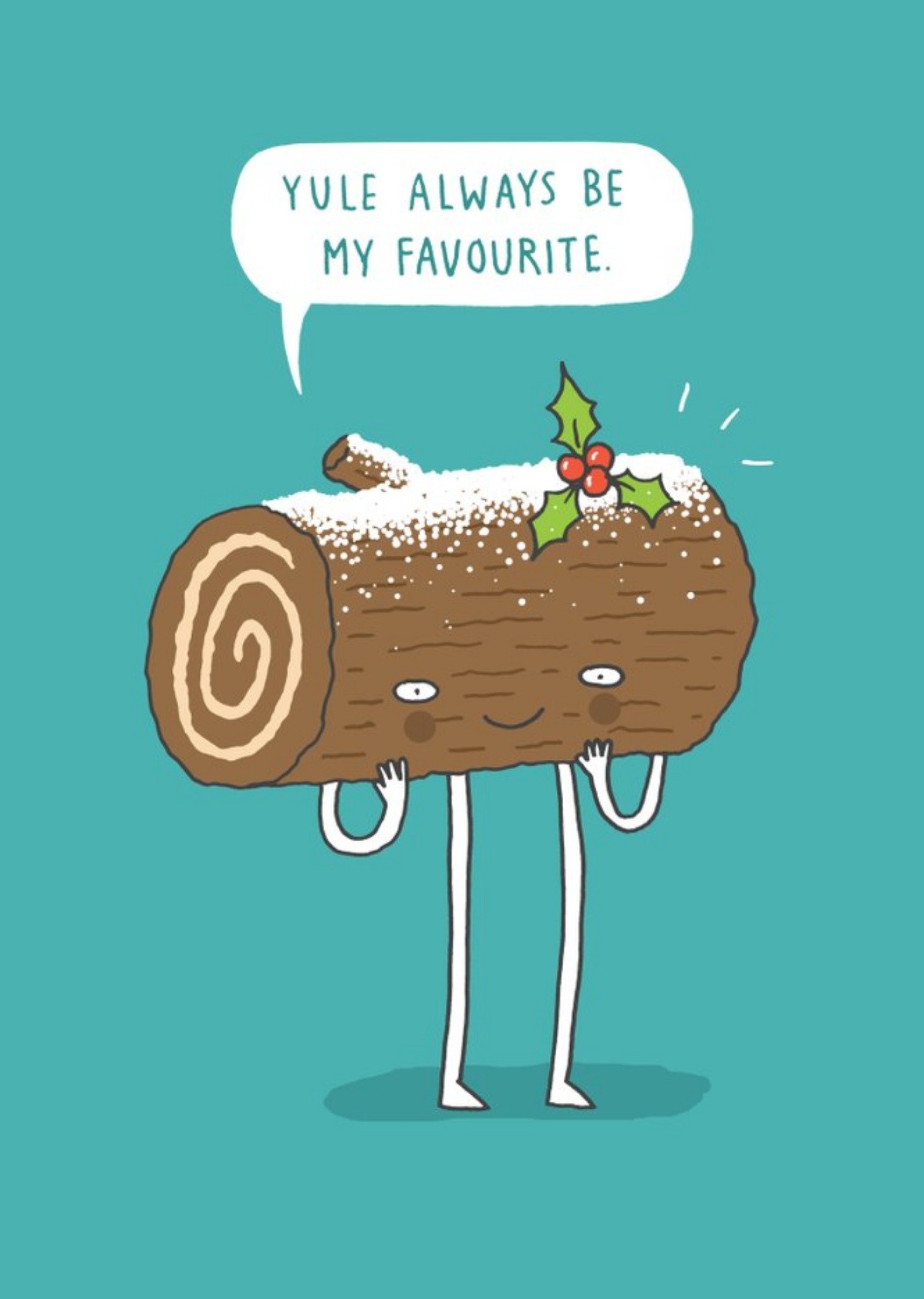 Funny Yule Always Be My Favourite Christmas Card Ecard