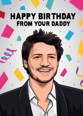 Happy Birthday From Your Daddy Card