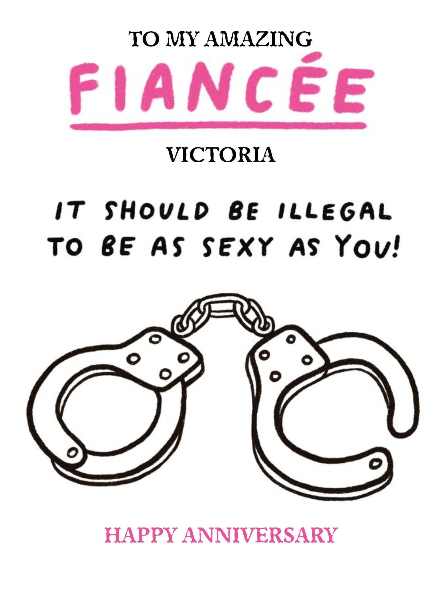Moonpig Humorous Handcuffs Editable Fiancee Anniversary Card Ecard