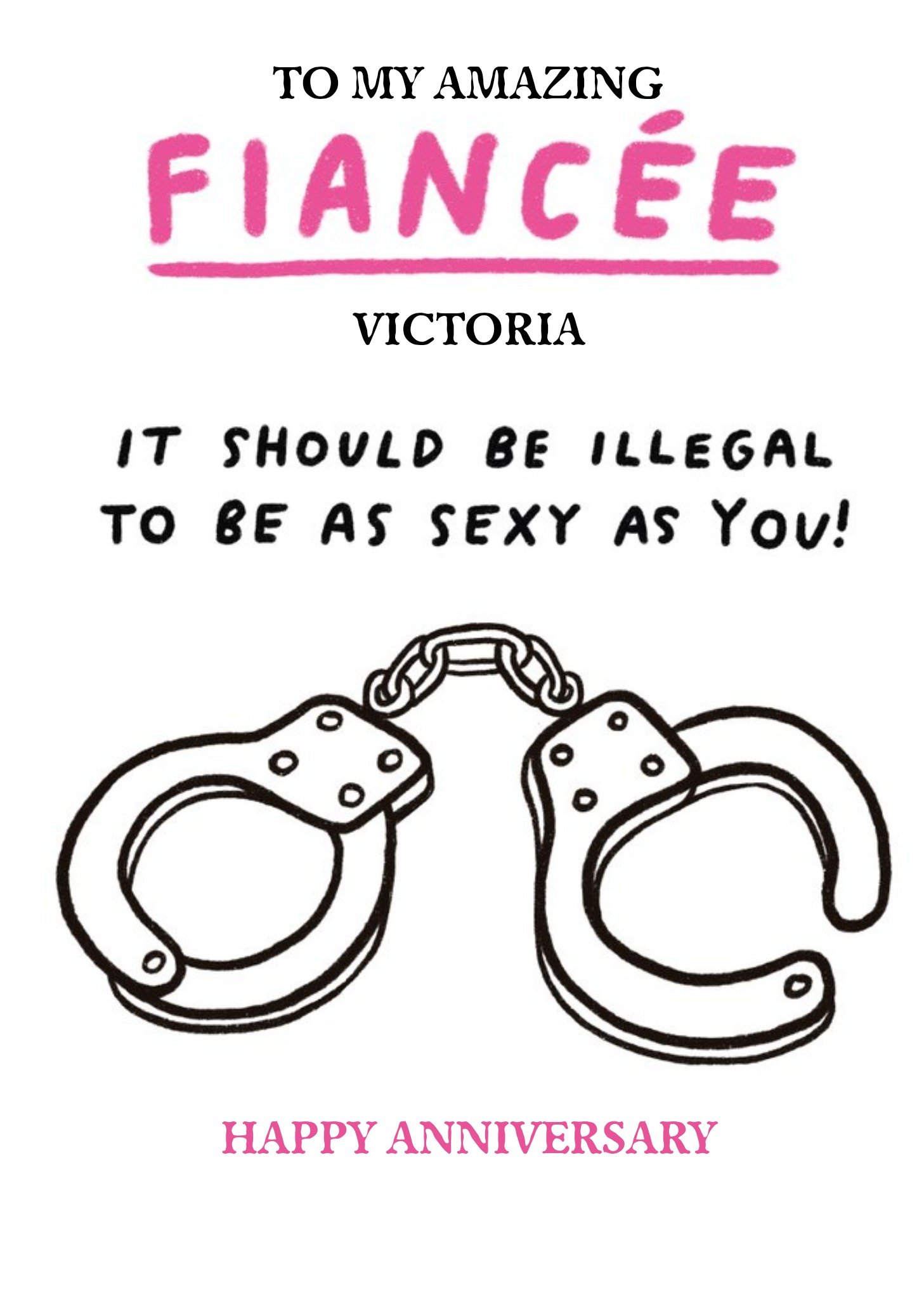 Humorous Handcuffs Editable Fiancée Anniversary Card Ecard