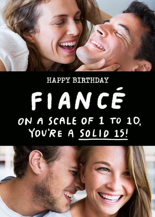 White Typography On A Black Panel With Two Photo Frames Fiancé's Photo Upload Birthday Card