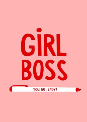 Girl Boss You Go, Lady! Card