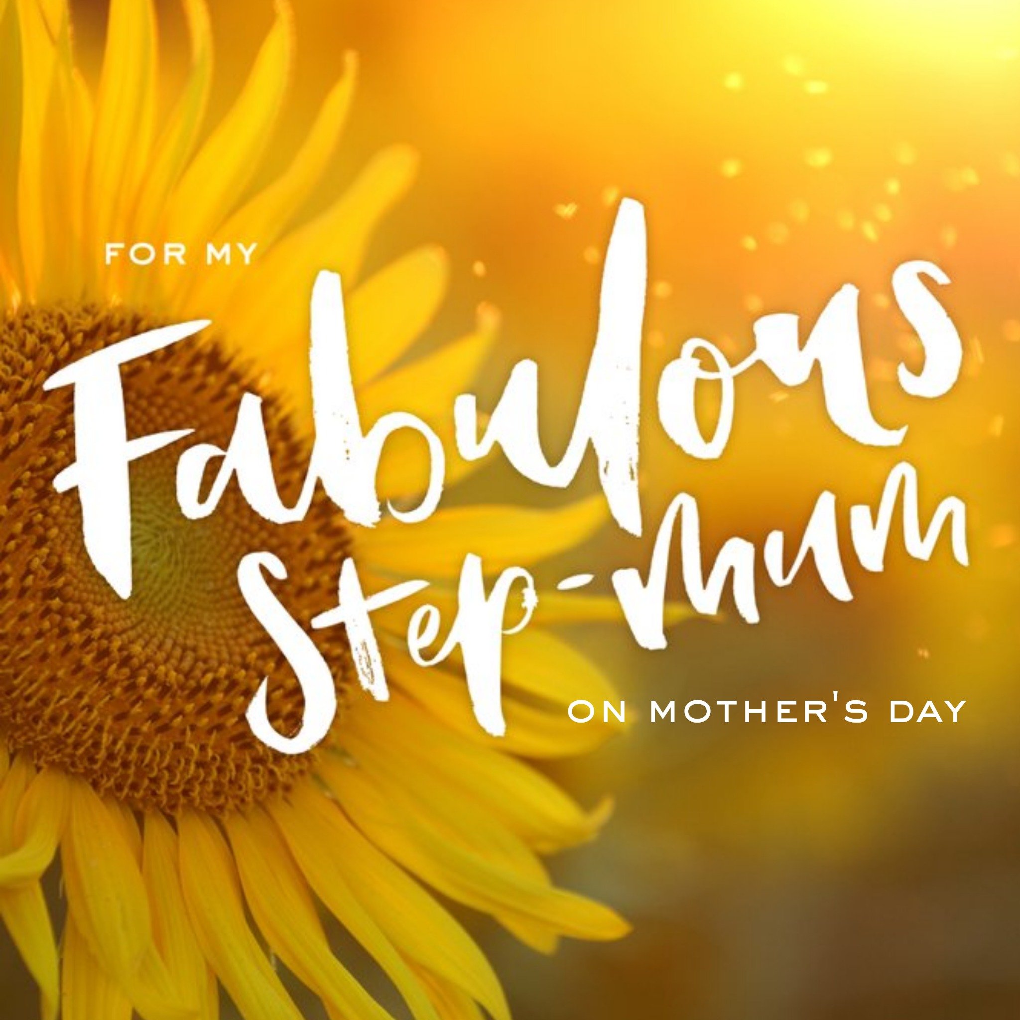 Mother's Day Card Fabulous Step Mum Sunflower, Square