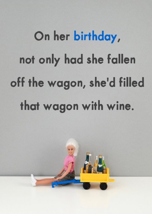 Funny Dolls Fallen Off The Wagon Birthday Card
