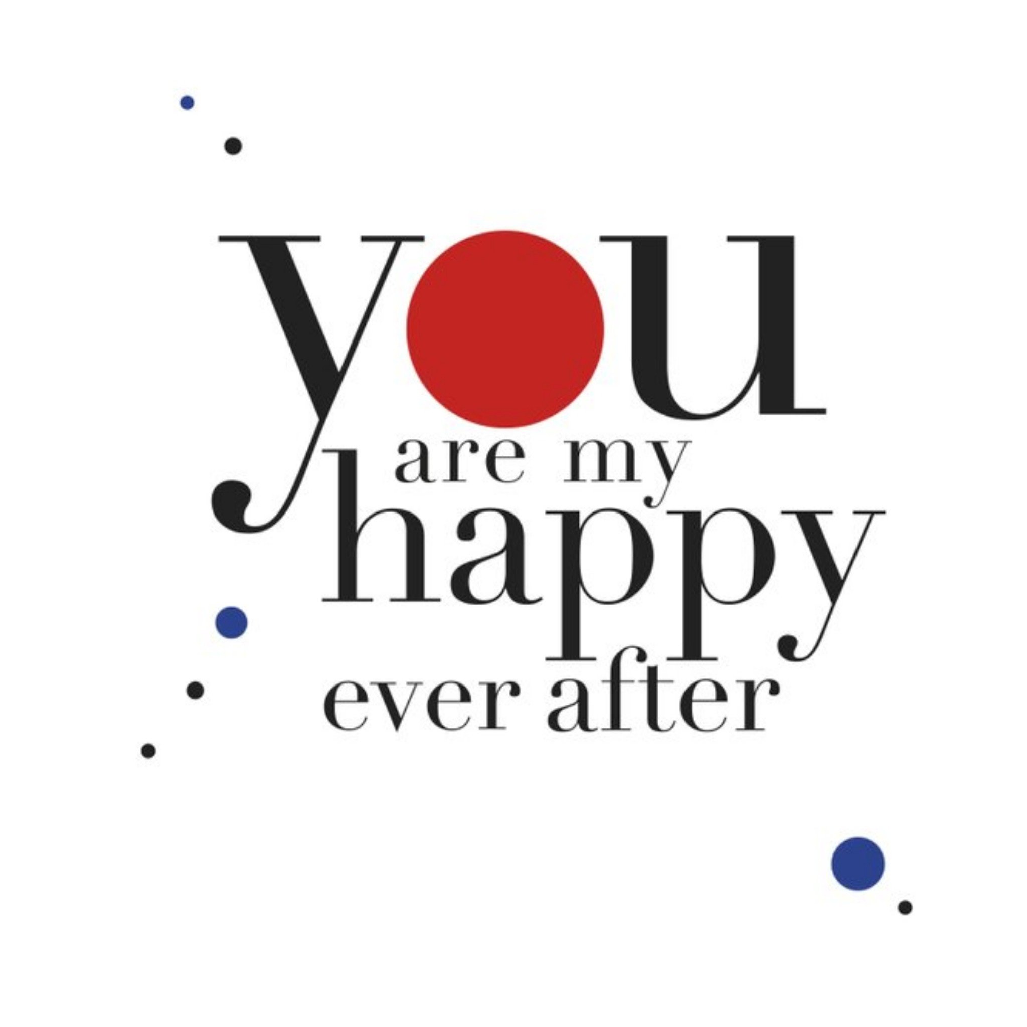 Moonpig You Are My Happy Ever After Card, Square