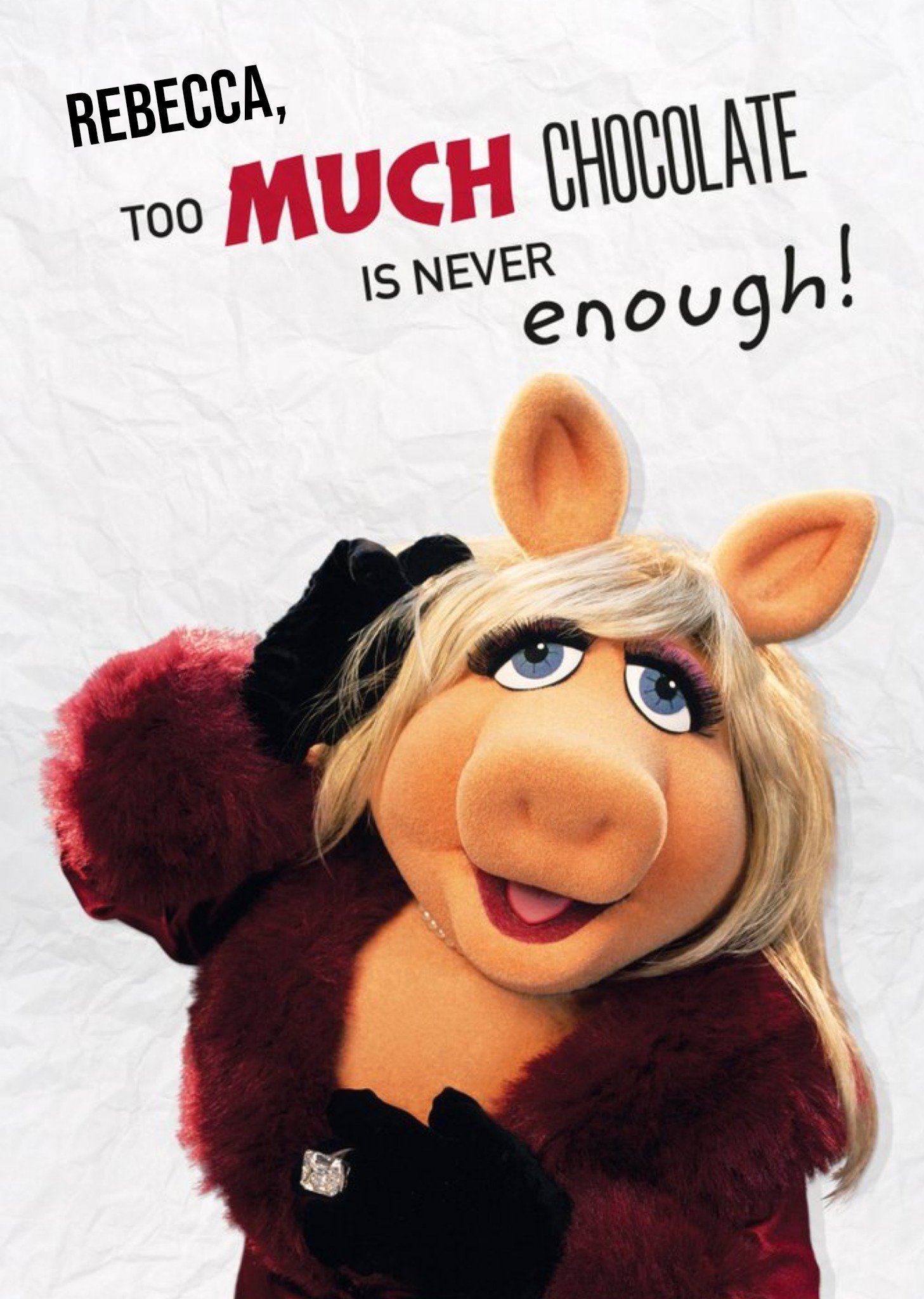 Other Miss Piggy - Too Much Chocolate Is Never Enough - Muppets Ecard