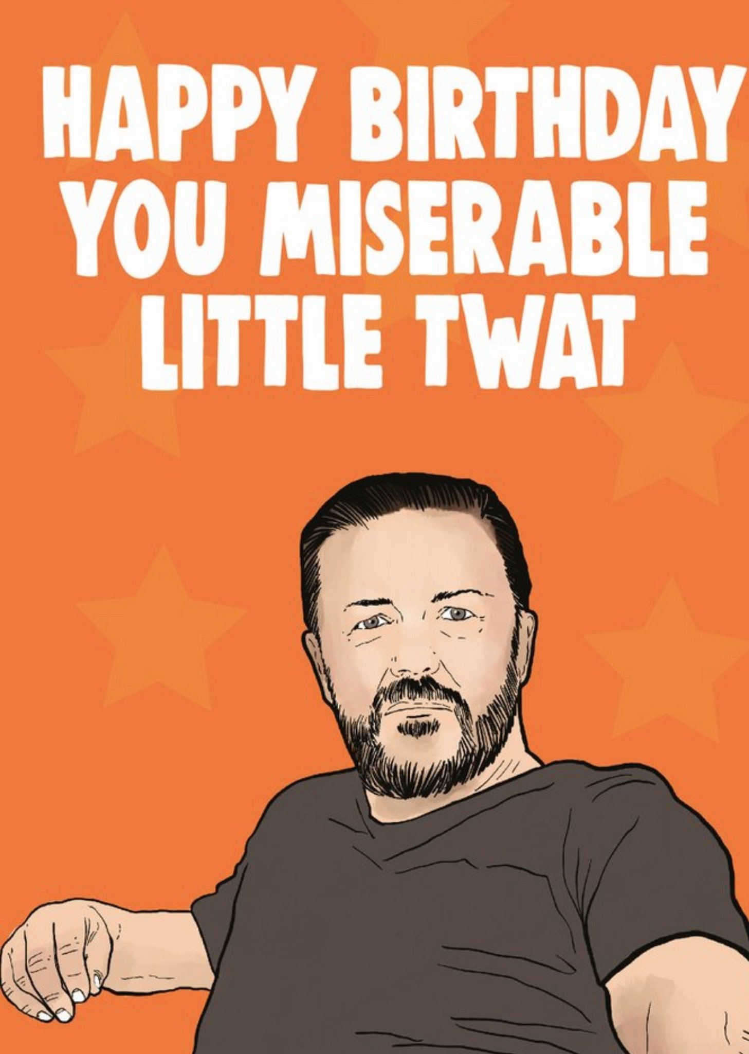 Cheeky Chops Happy Birthday You Miserable Little Twat Card