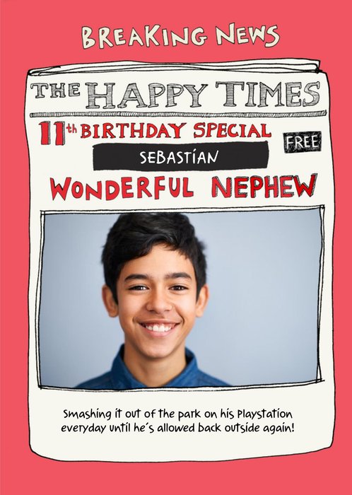 Poet And Painter - Wonderful Nephew, The Happy Times Photo Upload 11th Birthday Card