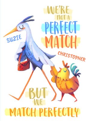 Funny Stork And Chicken Perfect Match Anniversary Card