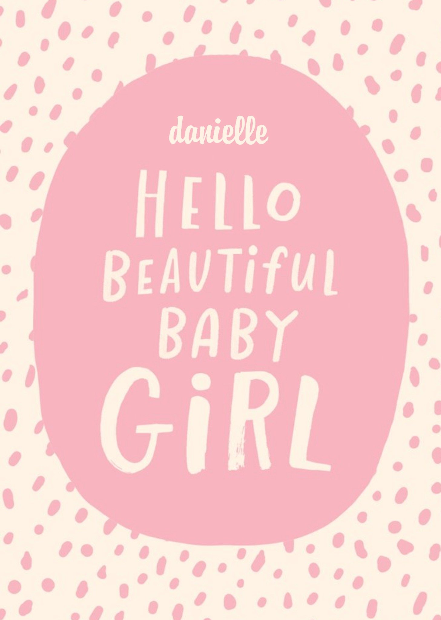 Hello Beautiful Baby Girl New Baby Card Ecard