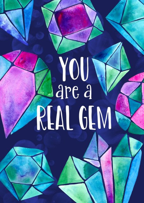 You Are A Real Gem Card