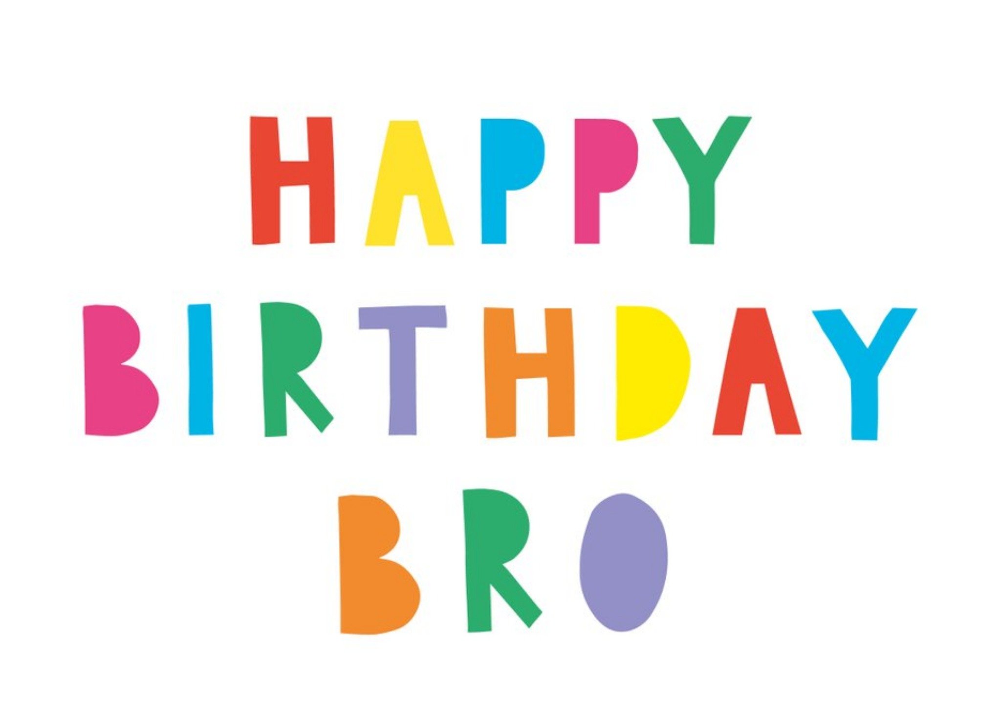 Colourful Typography On A White Background Brother's Birthday Card Ecard