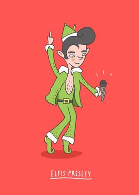 Funny Pun Elfis Presley Elf Christmas Card