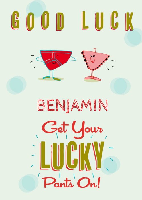 Personalised Get Your Lucky Pants On Card