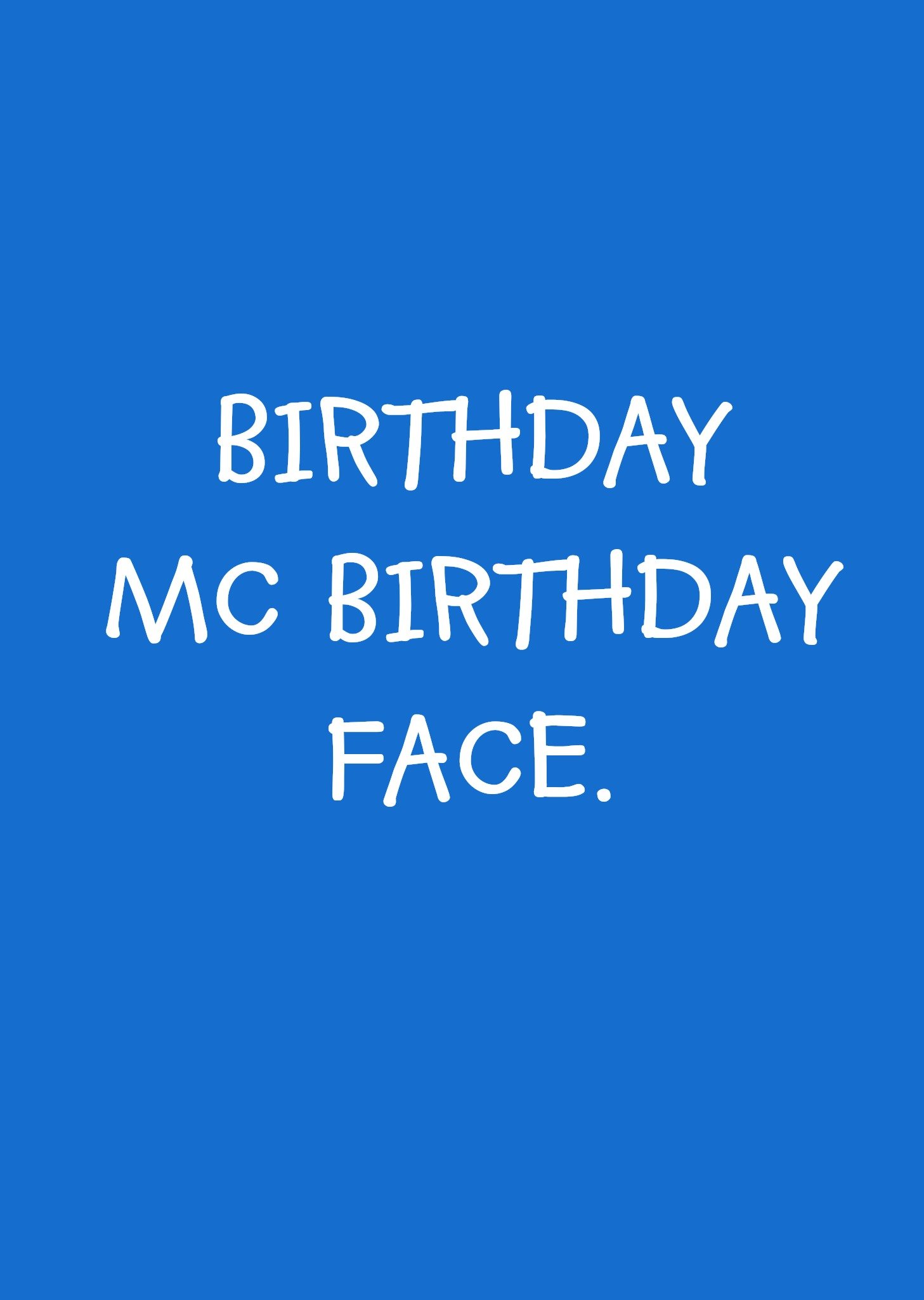 Birthday Mcbirthday Face Card Ecard