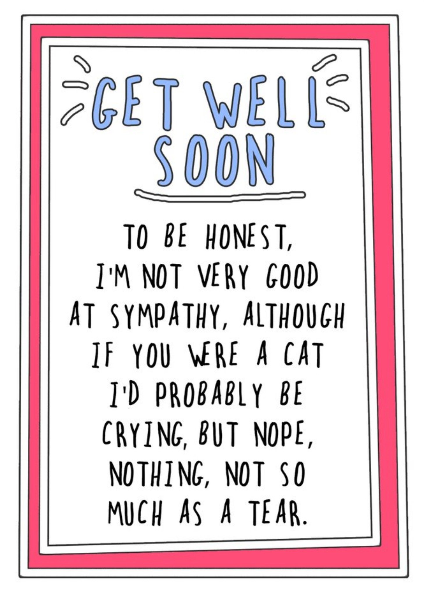 Go La La Funny Not Very Good At Sympathy Get Well Soon Card, Large