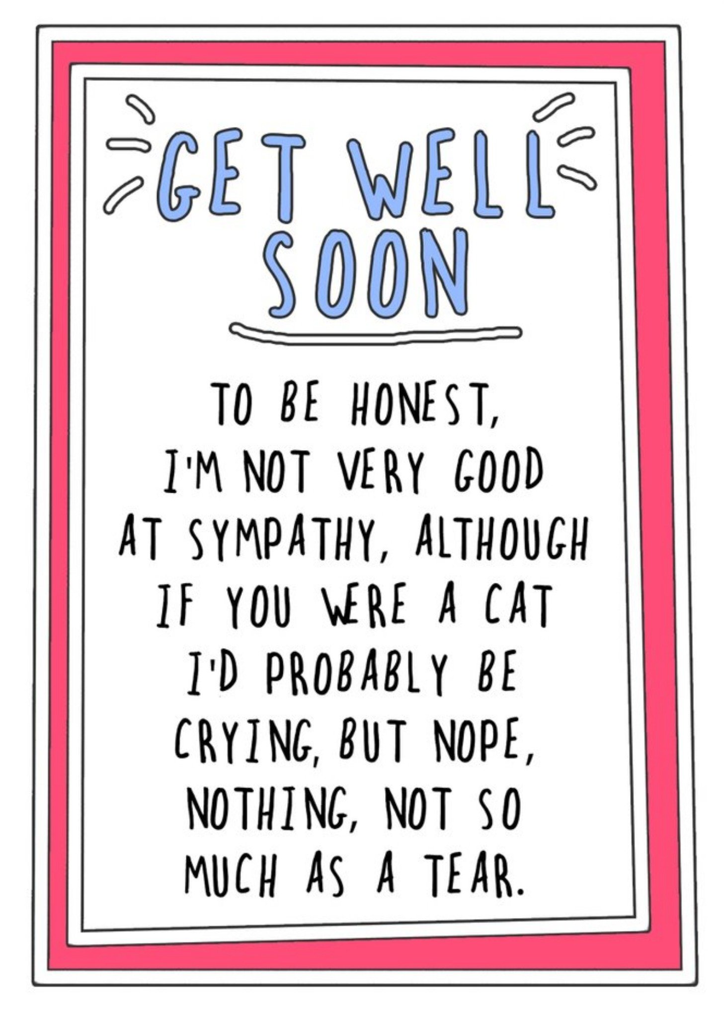 Go La La Funny Not Very Good At Sympathy Get Well Soon Card Ecard