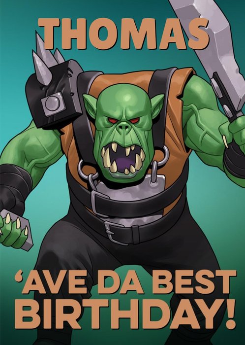 Warhammer 'Ave Da Best Birthday Card