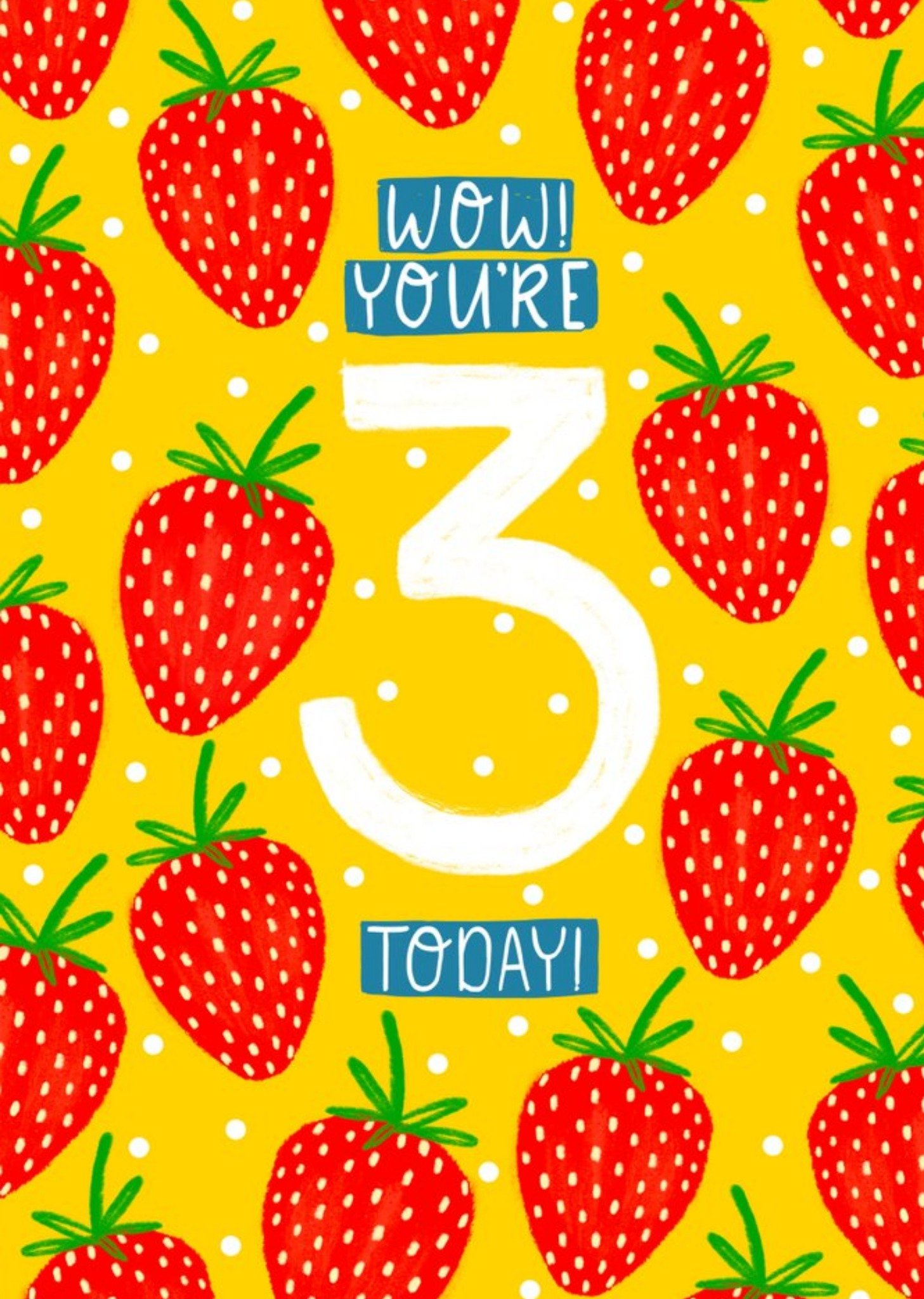 Moonpig Cute Strawberries Wow You're 3 Birthday Card Ecard