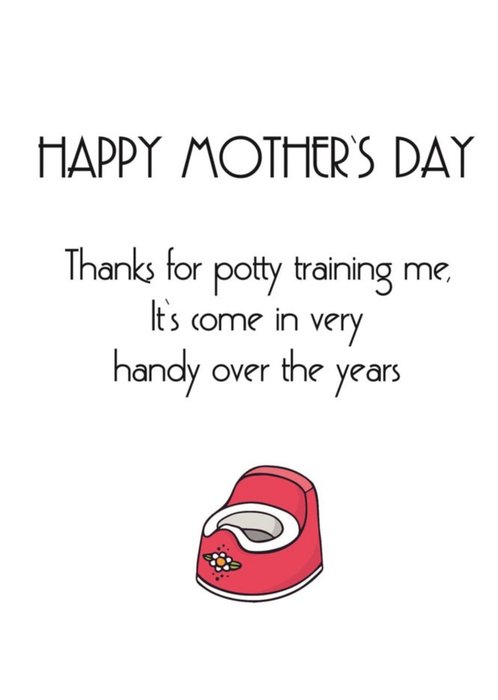 Typographical Funny Thanks For Potty Training Me Card