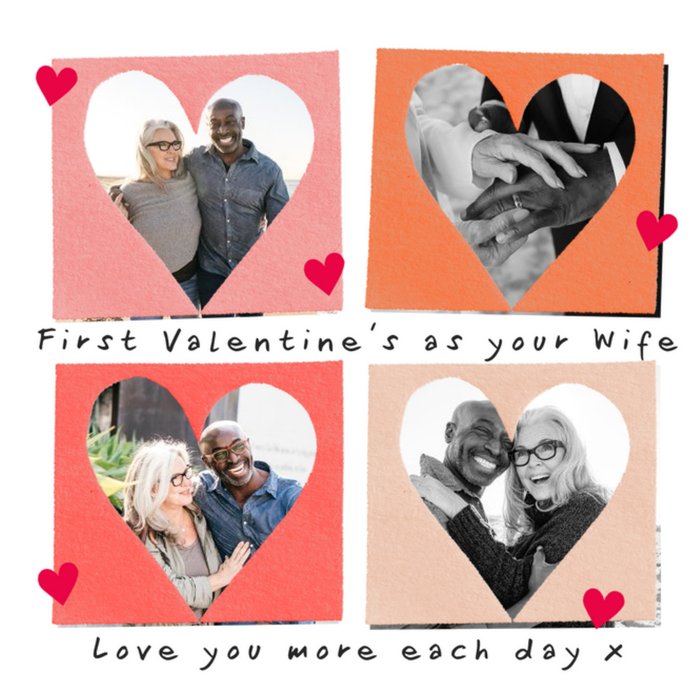 First Valentines As Your Wife 4 Photo Upload Greetings Card