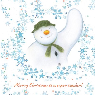 The Snowman To Teacher Christmas Card