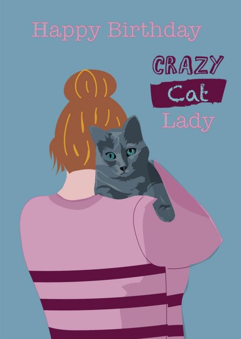 Illustrated Crazy Cat Lady Birthday Card