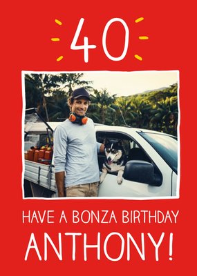 Have A Bonza Birthday Photo Upload Card