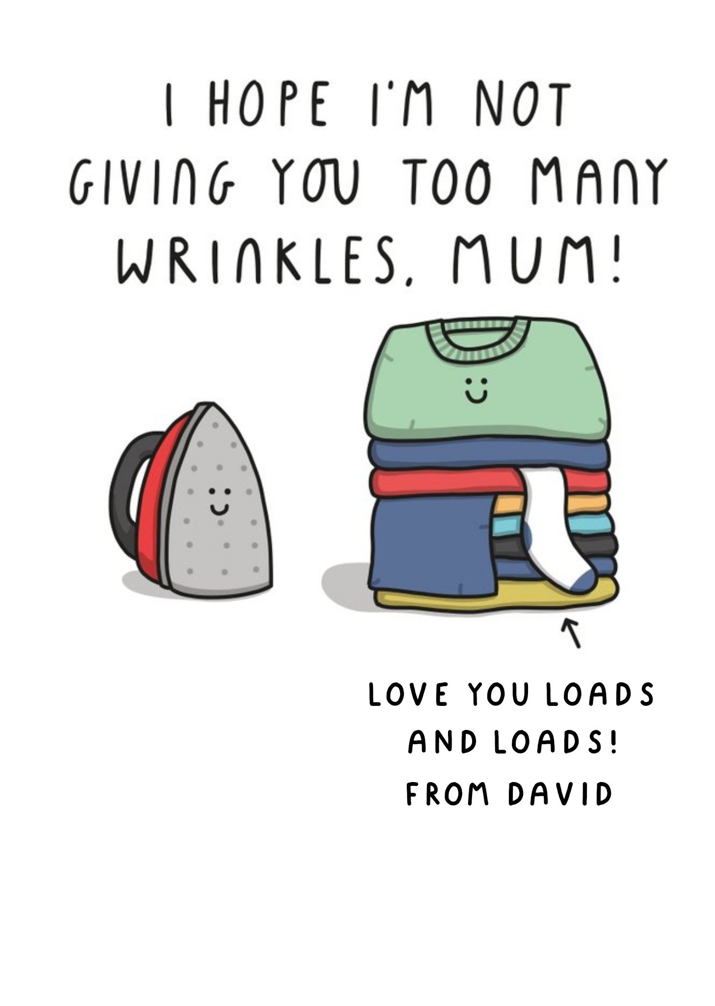 Illustration Of An Iron And A Pile Of Clothes Funny Pun Mother's Day Card Ecard