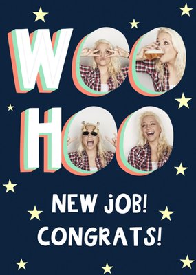 Woo Hoo New Job! Photo Upload Congratulations Card