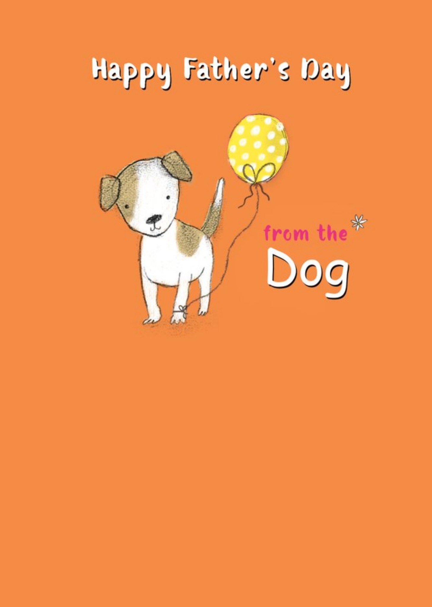 Happy Fathers Day From The Dog Card Ecard