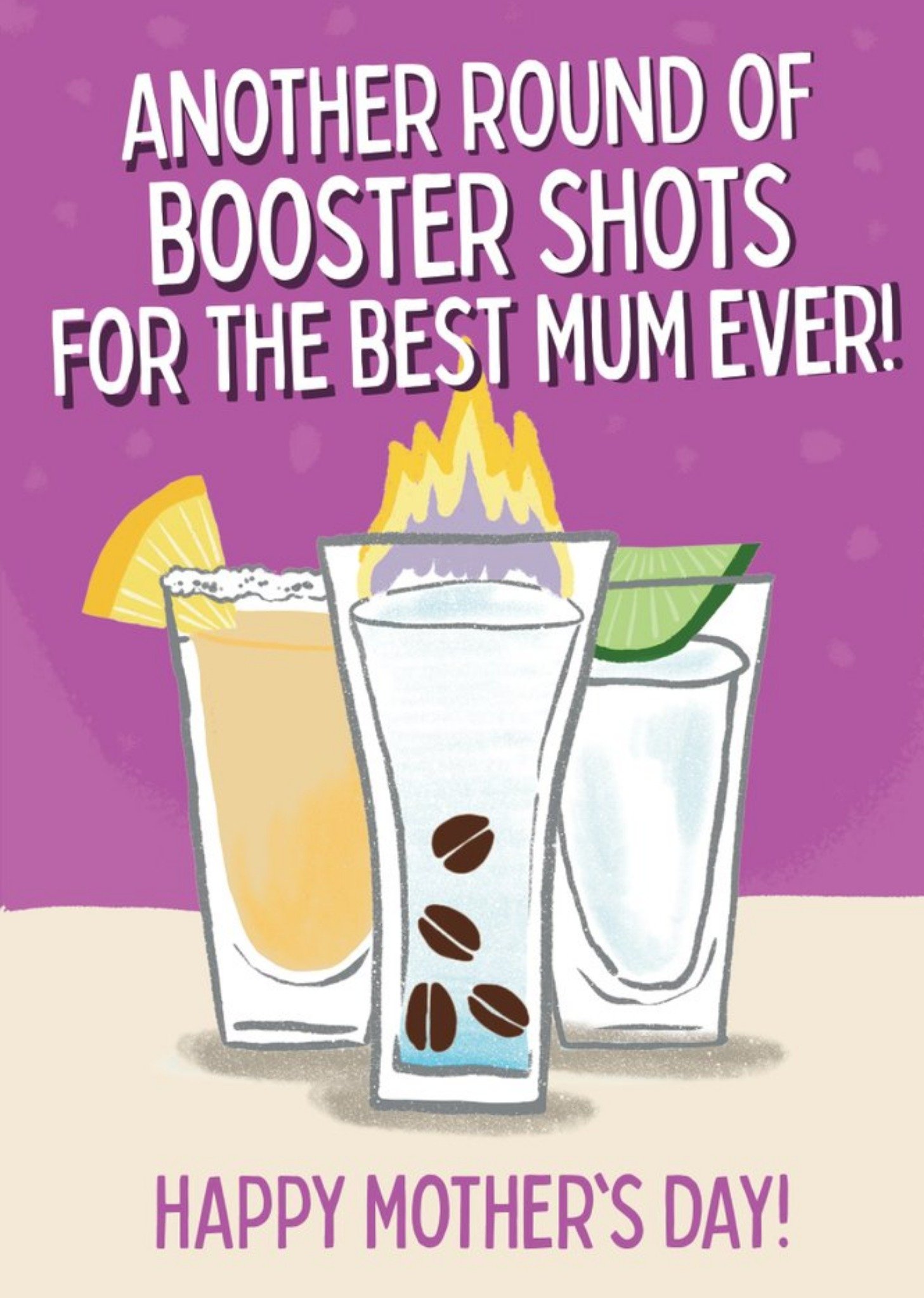 Illustrated Another Round Of Booster Shots For The Best Mum Ever Mother's Day Card Ecard