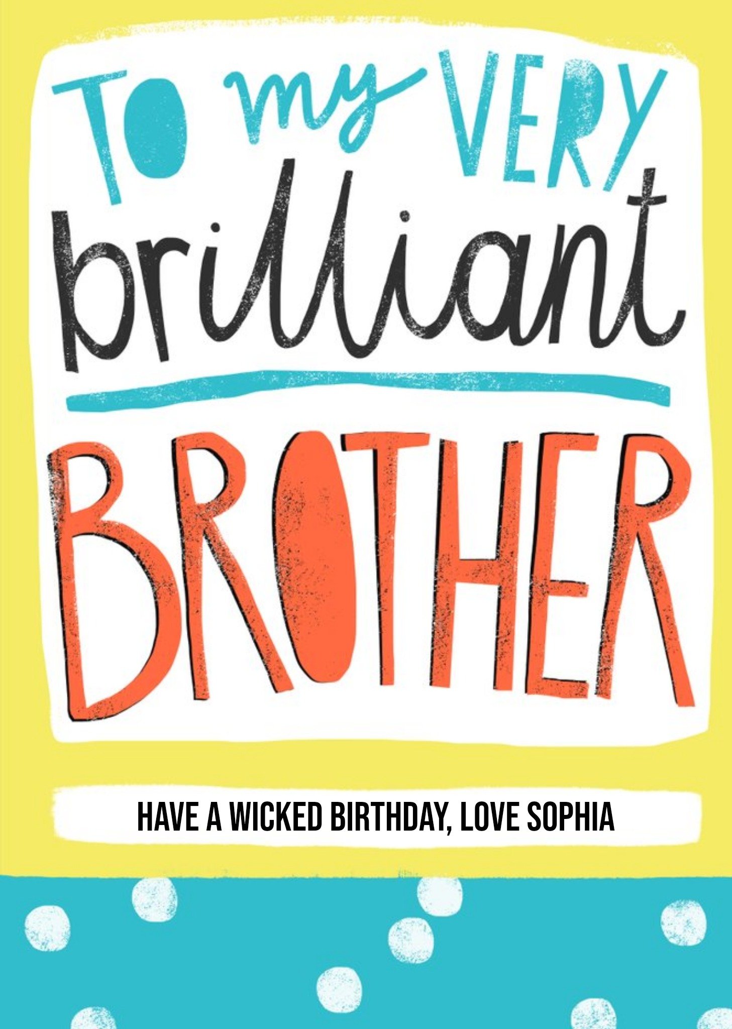 To My Very Brilliant Brother - Birthday Card Ecard