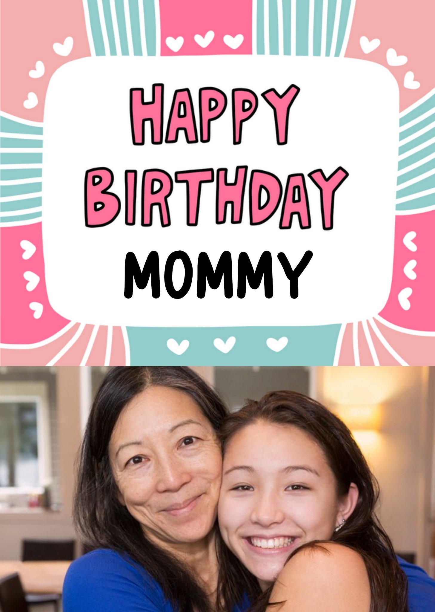 Fun Pink And Blue Mommy Photo Upload Birthday Card