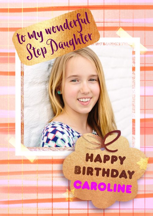 To My Wonderful Step Daughter Frame Photo Upload Birthday Card