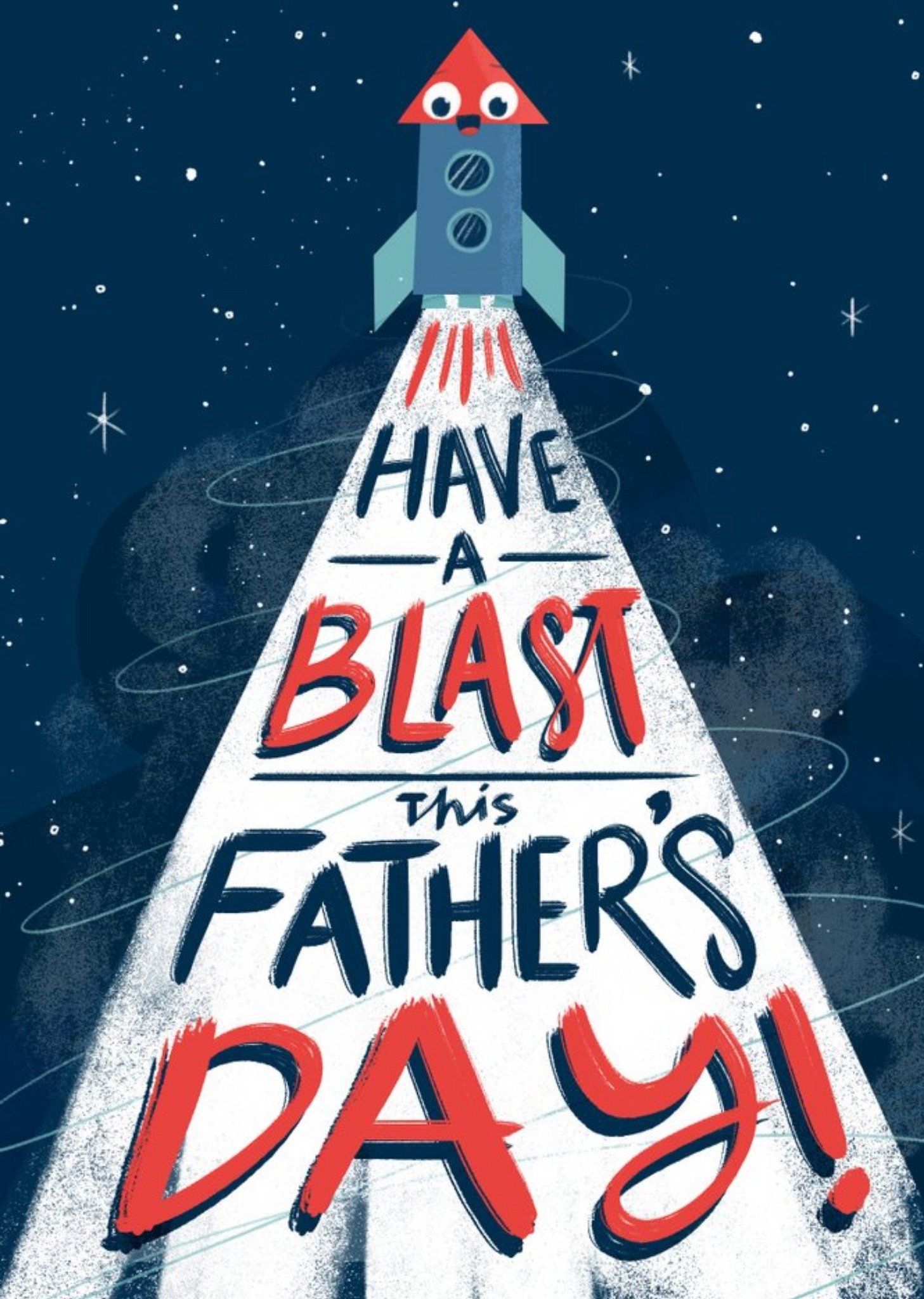 Moonpig Rocket Illustration Have A Blast This Father's Day Card Ecard