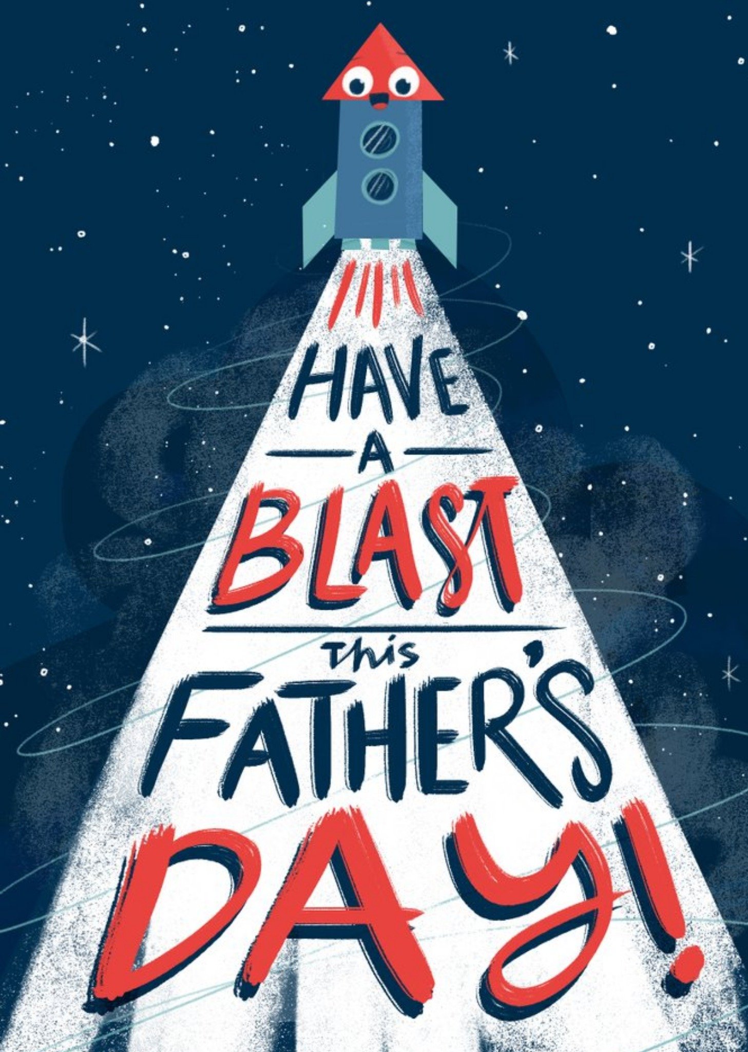 Rocket Illustration Have A Blast This Father's Day Card