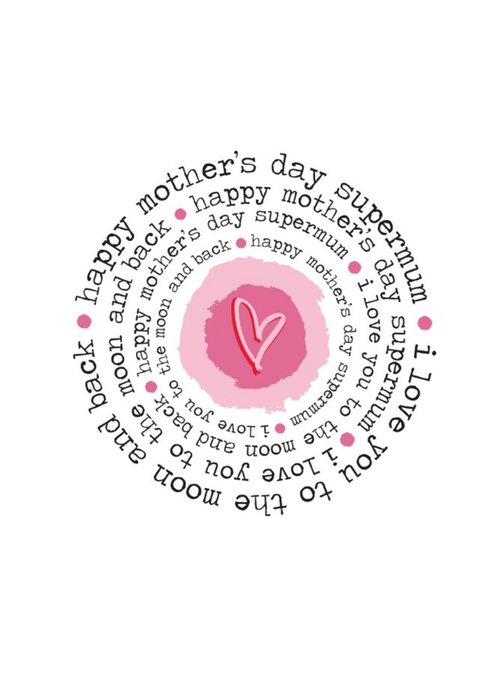 I Love You To The Moon And Back Typographic Mother's Day Card