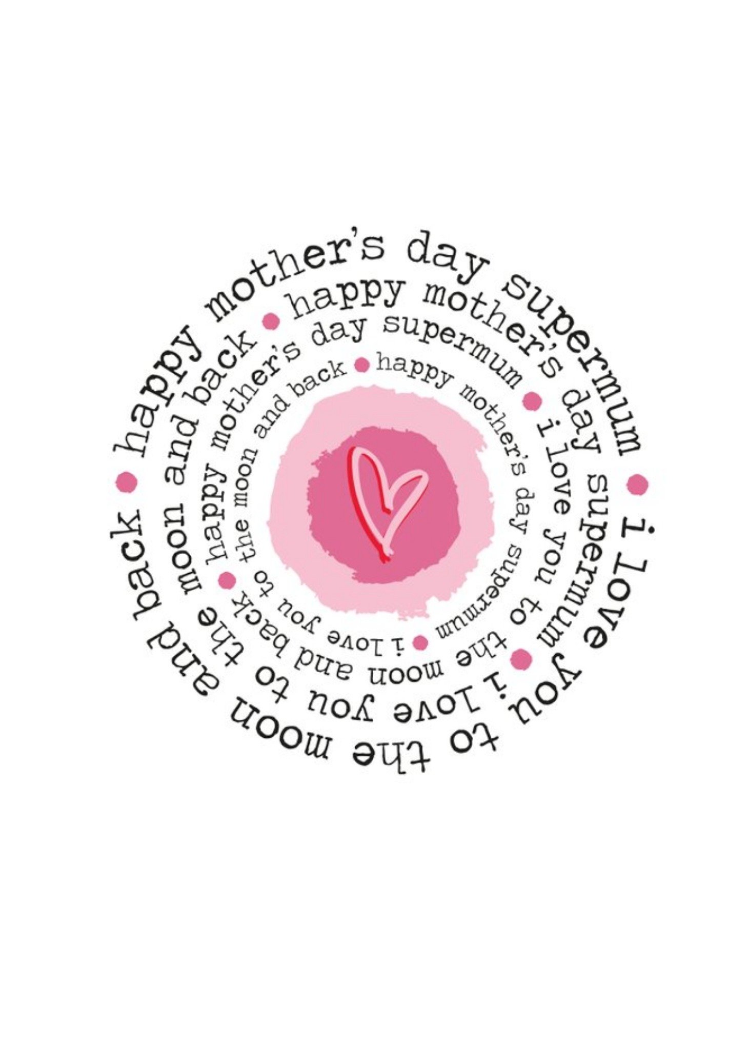 I Love You To The Moon And Back Typographic Mother's Day Card