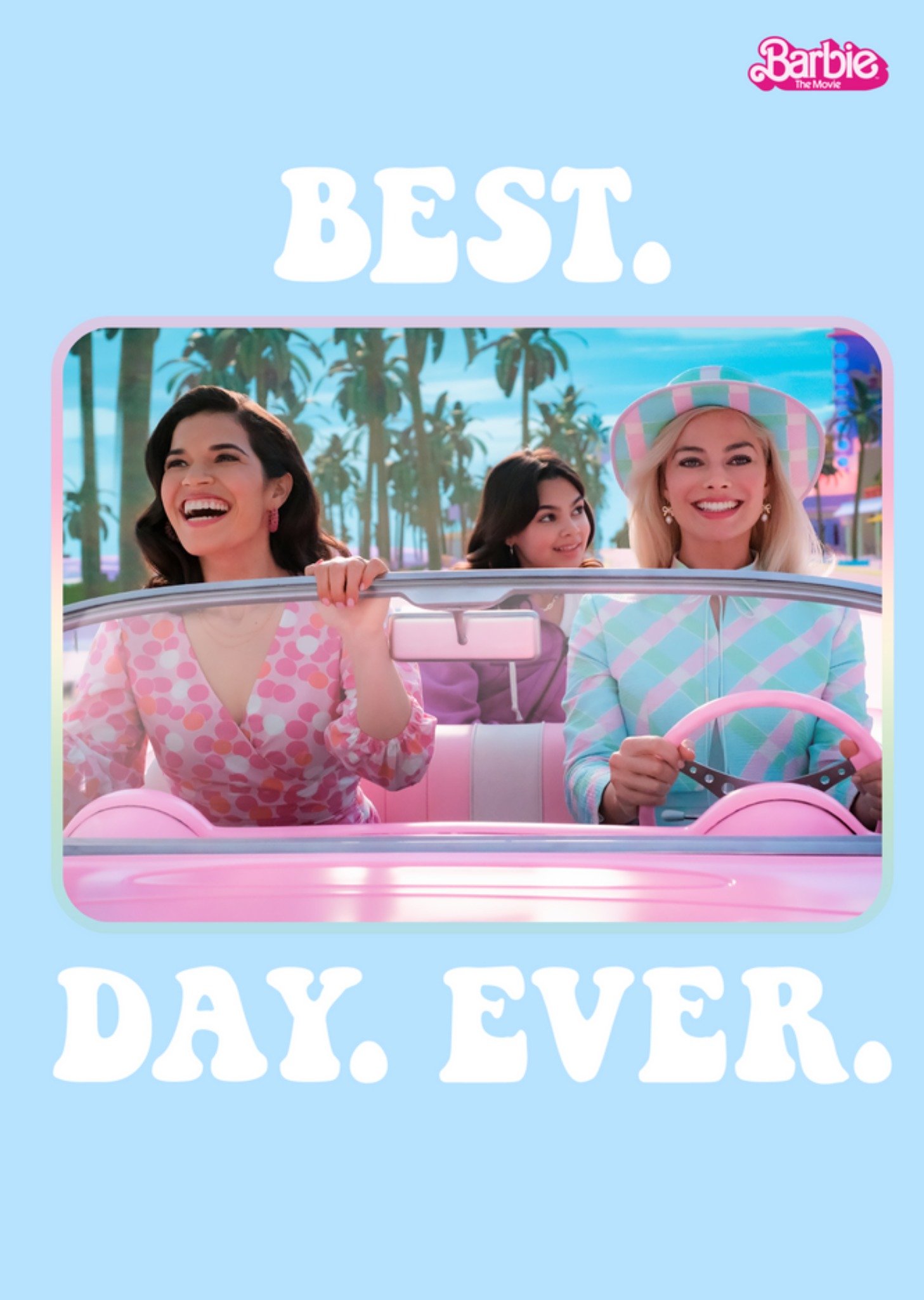Barbie Movie Best Day Ever Card Ecard