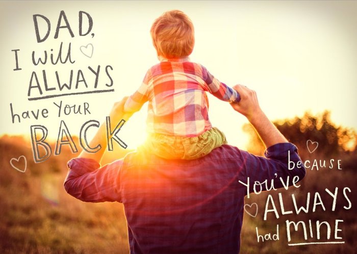 Dad, I Will Always Have Your Back Card