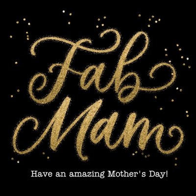 Metallic Gold Fab Mam Mother's Day Card
