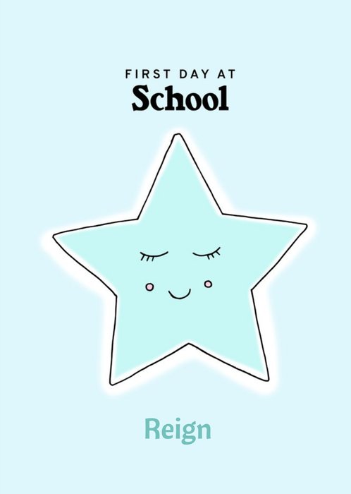 Blue Star First Day at School Card