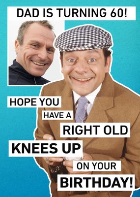 Only Fools And Horses Dad 60th Birthday Card