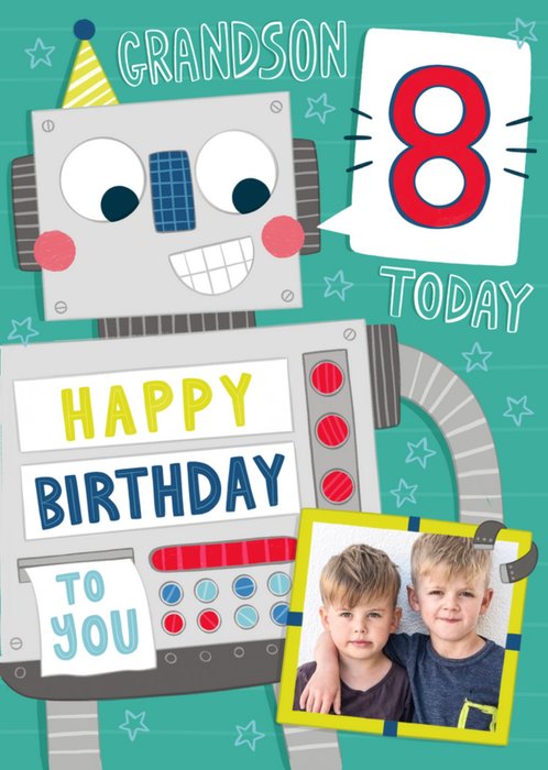 Grandson 8 Today Happy Birthday To You Robot Photo Upload Card