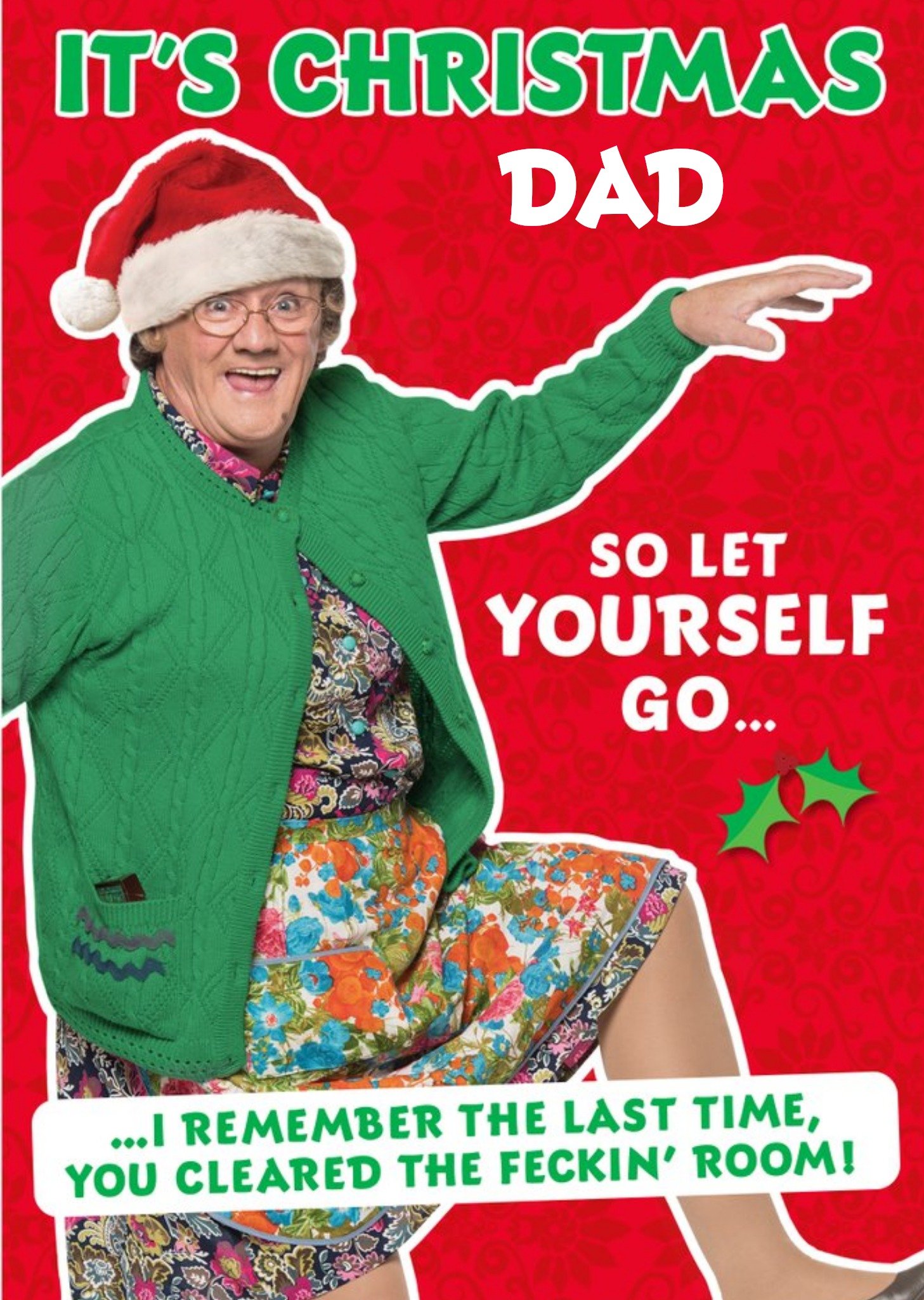 Mrs Brown's Boys Let Yourself Go Dad Christmas Card, Large