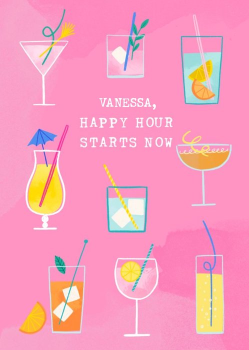 Illustrated Cocktails Happy Hour Starts now Birthday Card