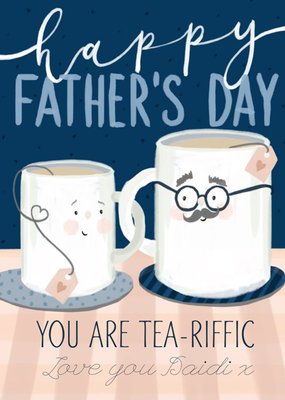 Okey Dokey Design Illustrated You Are Tea-Riffic Father's Day Card