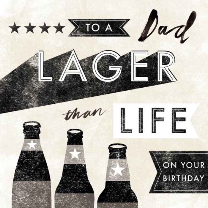 Dad Birthday card - lager - drinking