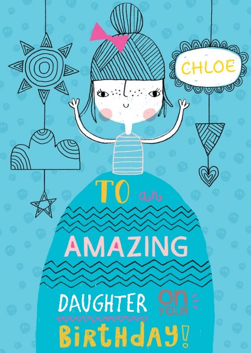 To An Amazing Daughter Personalised Card